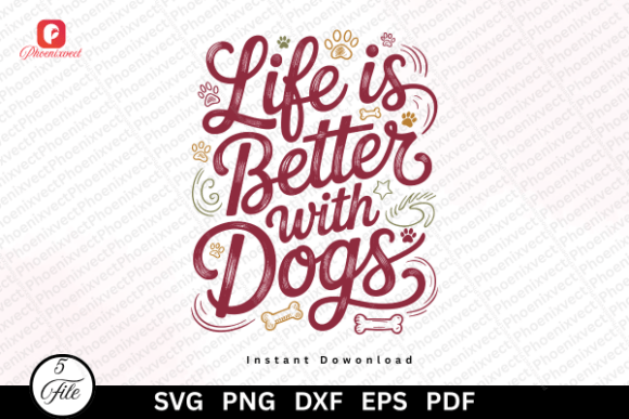Life is Better with Dog Lover Mom SVG: A Practical Guide for Crafters and Pet Enthusiasts